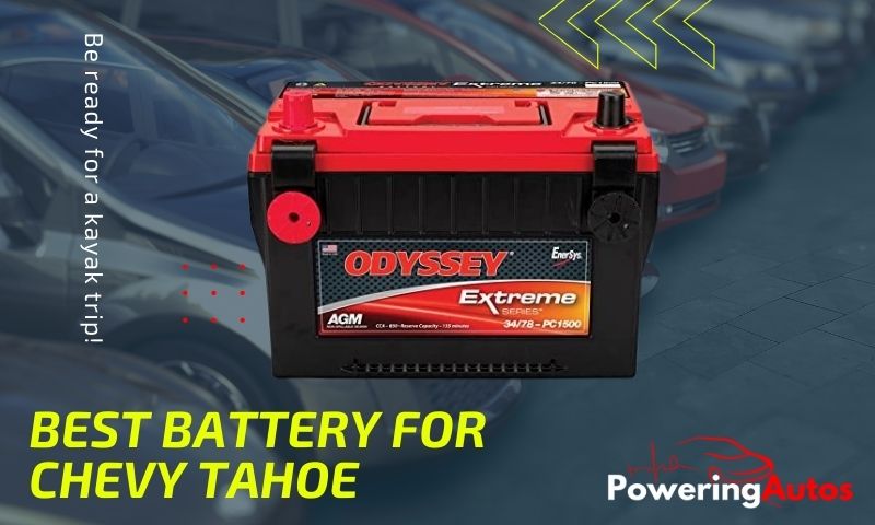 Best Battery For Chevy Tahoe