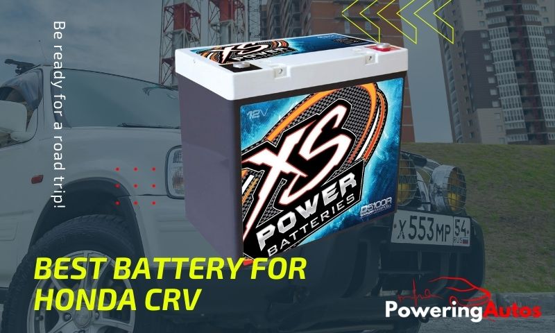 Best Battery For Honda CRV