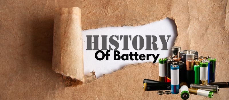 what is the history of the battery